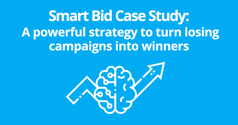 Smart Bid Case Study: A powerful strategy to turn losing campaigns into winners