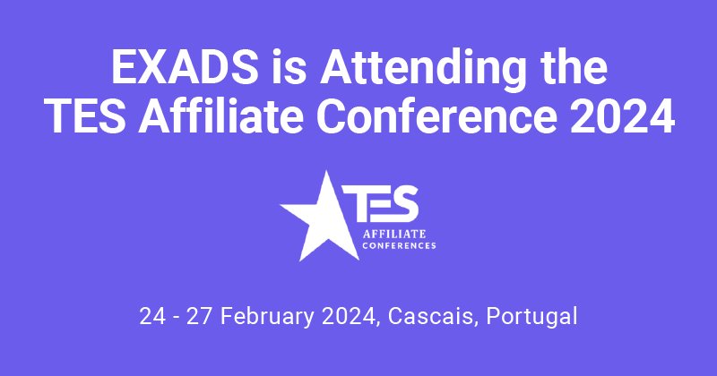 EXADS is Attending the TES Affiliate Conference 2024