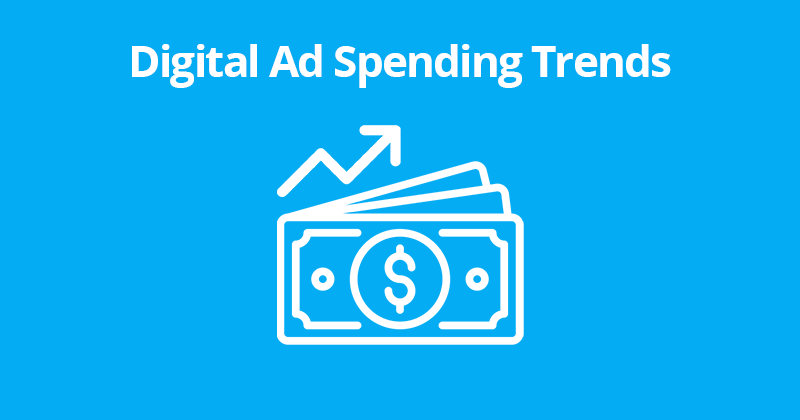 Digital Ad Spending Trends
